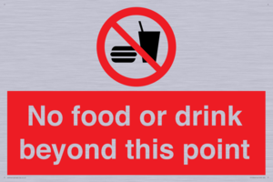 No food or drink beyond this point